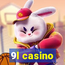 9l casino